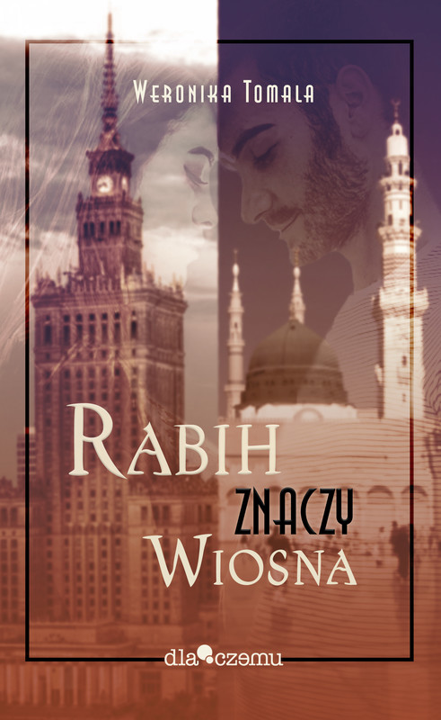okładka Rabih znaczy wiosna ebook | epub, mobi | Tomala Weronika