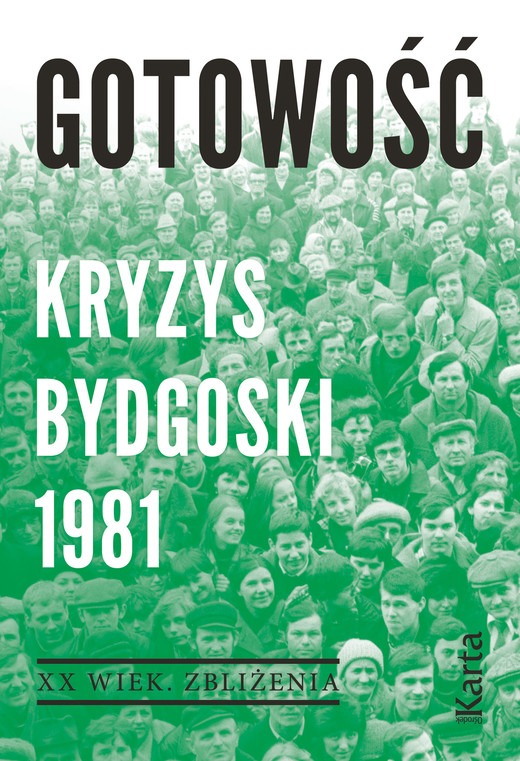 okładka Gotowość. Kryzys bydgoski 1981 ebook | epub, mobi | Opracowania Zbiorowe