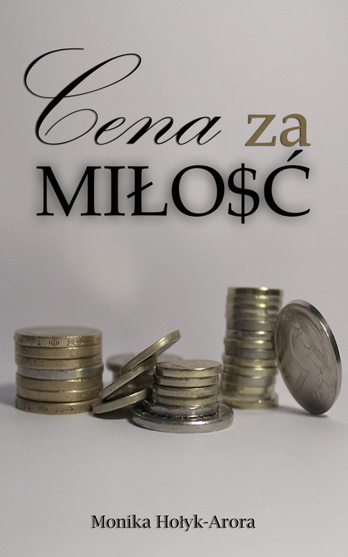 okładka Cena za miłość ebook | epub, mobi | Monika Hołyk-Arora