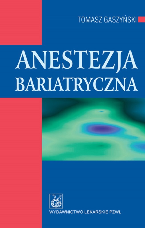okładka Anestezja bariatryczna ebook | epub, mobi | Tomasz Gaszyński