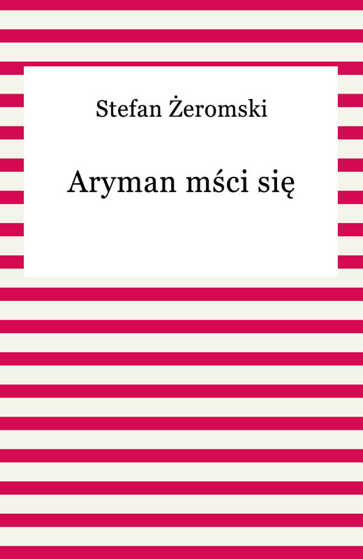 okładka Aryman mści się ebook | epub, mobi | Stefan Żeromski