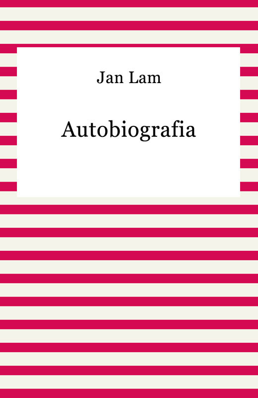 okładka Autobiografia ebook | epub, mobi | Jan Lam