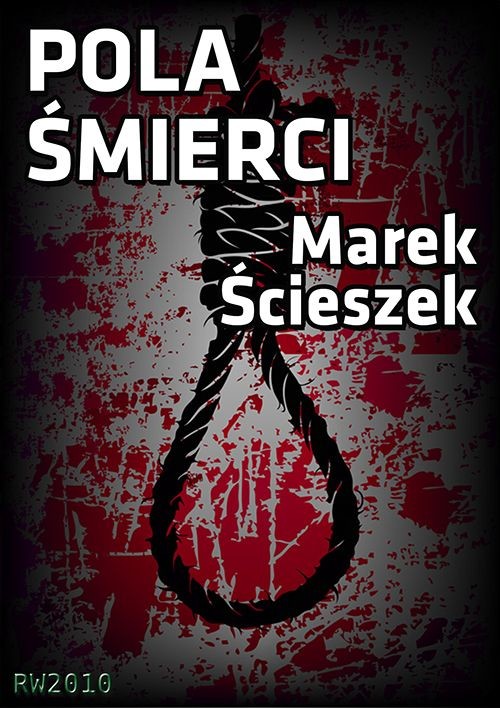 okładka Pola śmierci ebook | epub, mobi | Marek Ścieszek