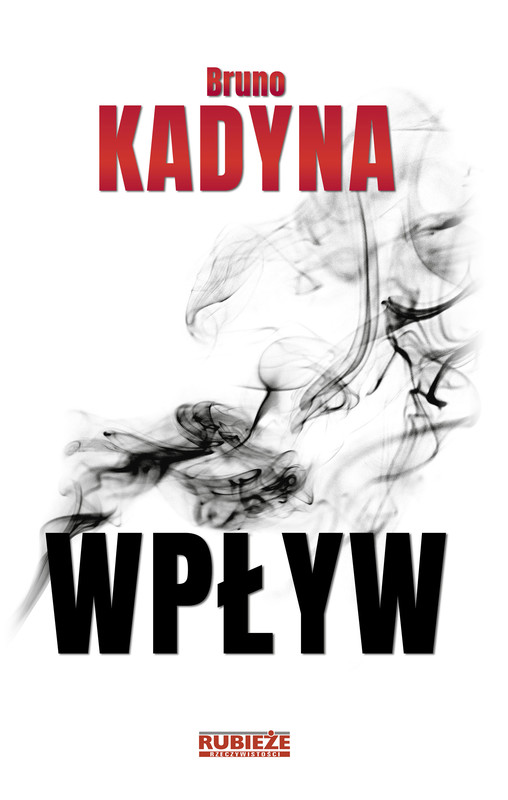 okładka Wpływ ebook | epub, mobi | Bruno Kadyna