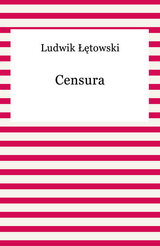 okładka Censura ebook | epub, mobi | Ludwik Łętowski