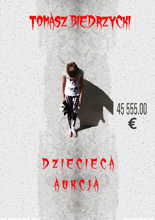 okładka Dziecięca aukcja ebook | epub, mobi | Tomasz Biedrzycki