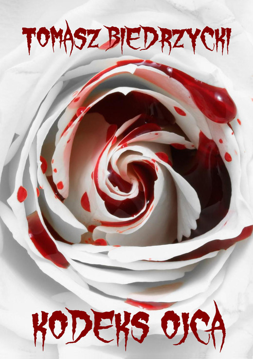 okładka Kodeks ojca ebook | epub, mobi | Tomasz Biedrzycki