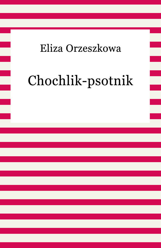 okładka Chochlik-psotnik ebook | epub, mobi | Eliza Orzeszkowa