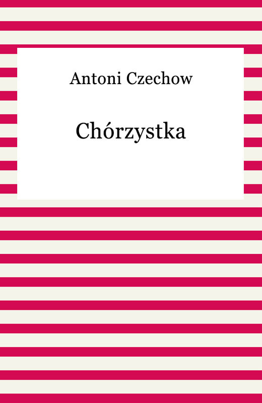 okładka Chórzystka ebook | epub, mobi | Anton Czechow