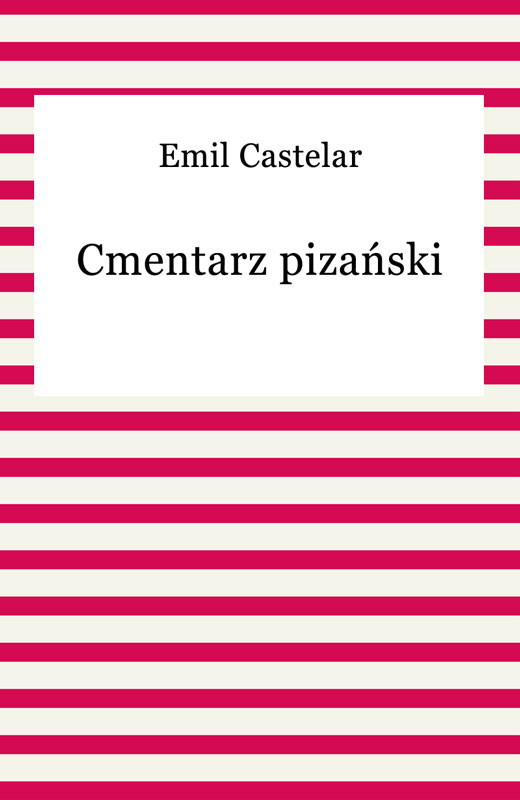 okładka Cmentarz pizański ebook | epub, mobi | Emil Castelar