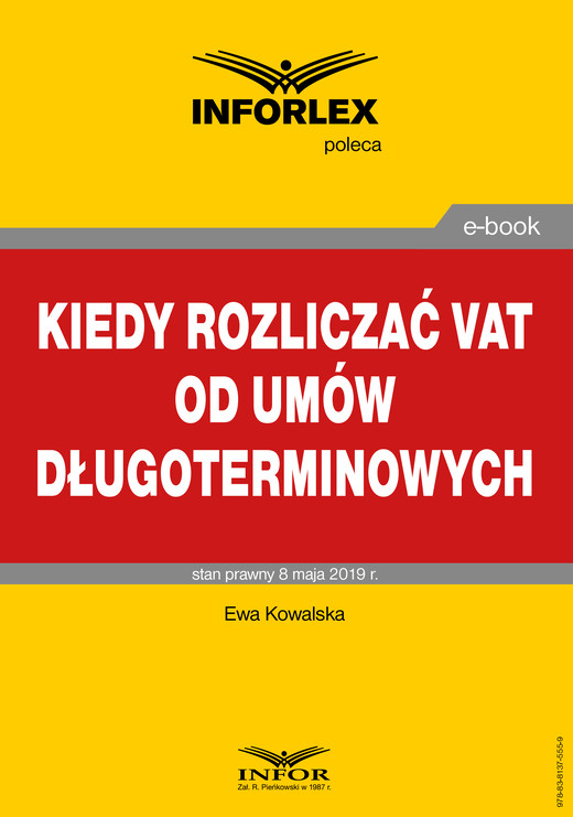 okładka Kiedy rozliczać VAT od umów długoterminowych ebook | pdf | Ewa Kowalska