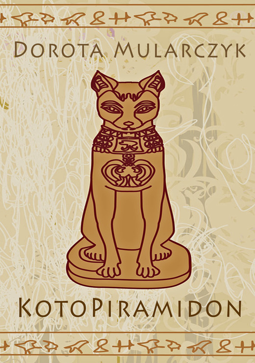 okładka KotoPiramidon ebook | epub, mobi | Dorota Mularczyk