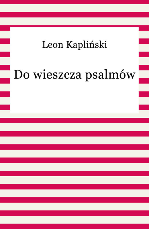 okładka Do wieszcza psalmów ebook | epub, mobi | Leon Kapliński