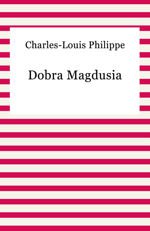 okładka Dobra Magdusia ebook | epub, mobi | Charles-Louis Philippe