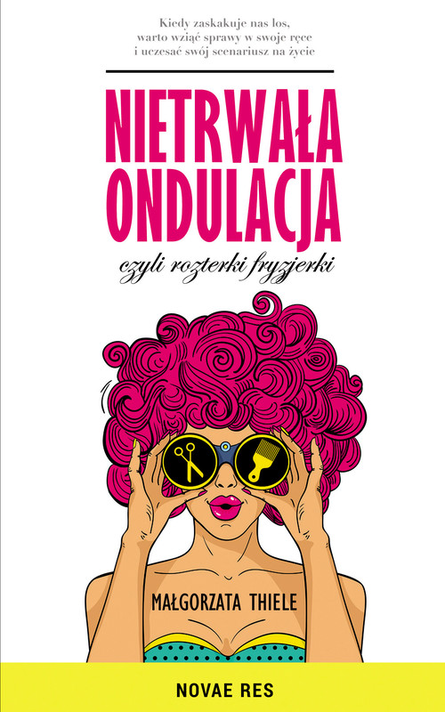 okładka Nietrwała ondulacja, czyli rozterki fryzjerki ebook | epub, mobi | Małgorzata Thiele