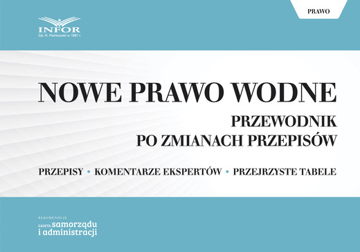 okładka Nowe Prawo wodne. Przewodnik po zmianach przepisów ebook | pdf | Praca Zbiorowa
