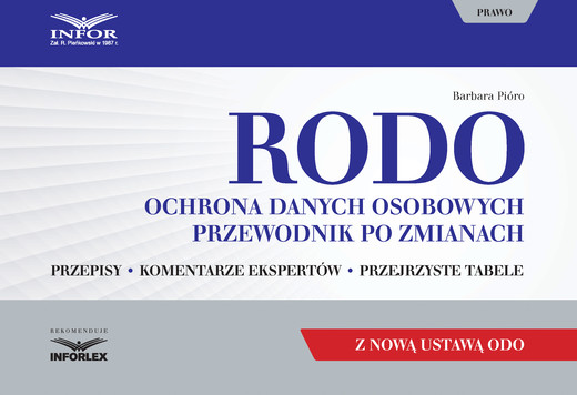 okładka RODO. Ochrona danych osobowych. Przewodnik po zmianach z nową ustawą ODO ebook | pdf | Barbara Pióro