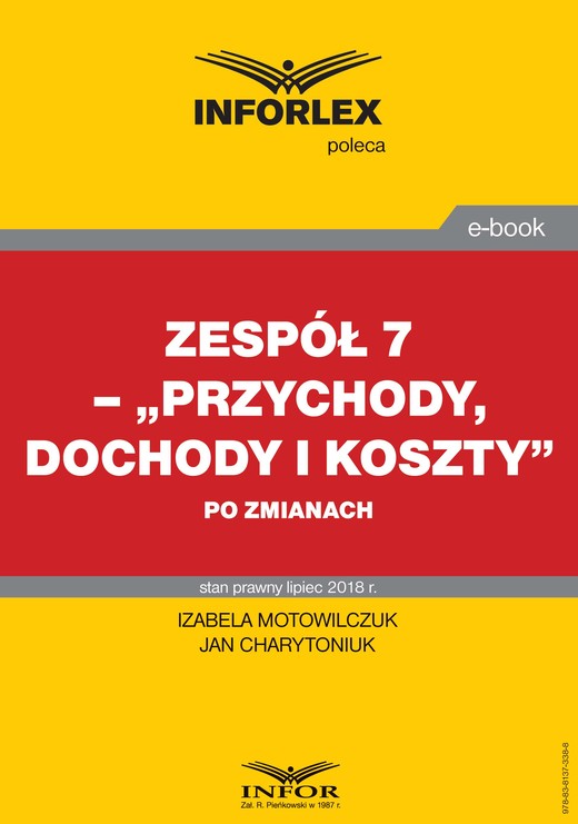 okładka Zespół 7 - "Przychody, dochody i koszty" po zmianach ebook | pdf | Izabela Motowilczuk, Jan Charytoniuk