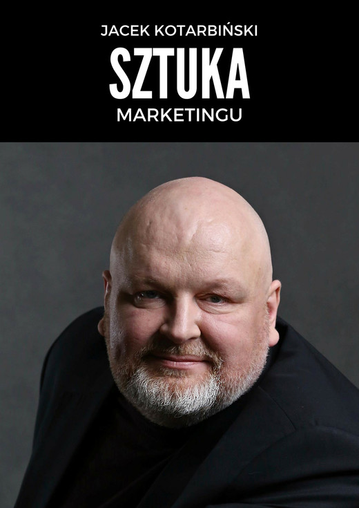 okładka Sztuka marketingu ebook | epub, mobi | Jacek Kotarbiński