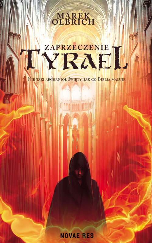 okładka Tyrael. Zaprzeczenie ebook | epub, mobi | Olbrich Marek