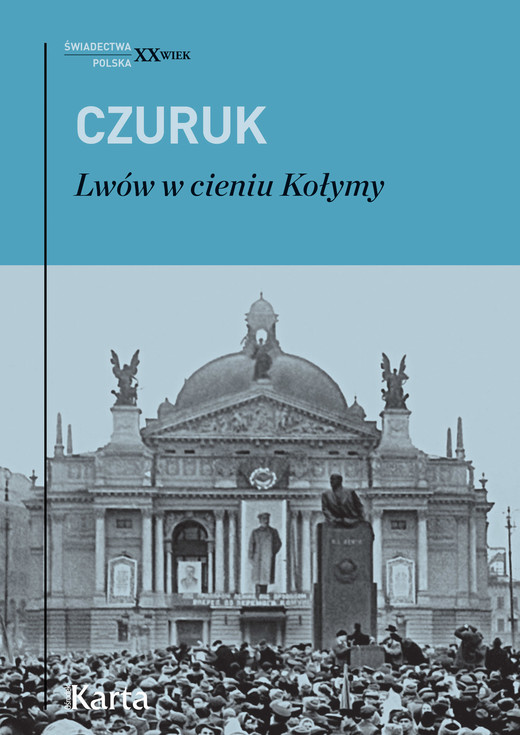 okładka Lwów w cieniu Kołymy ebook | epub, mobi | Stanisław Czuruk