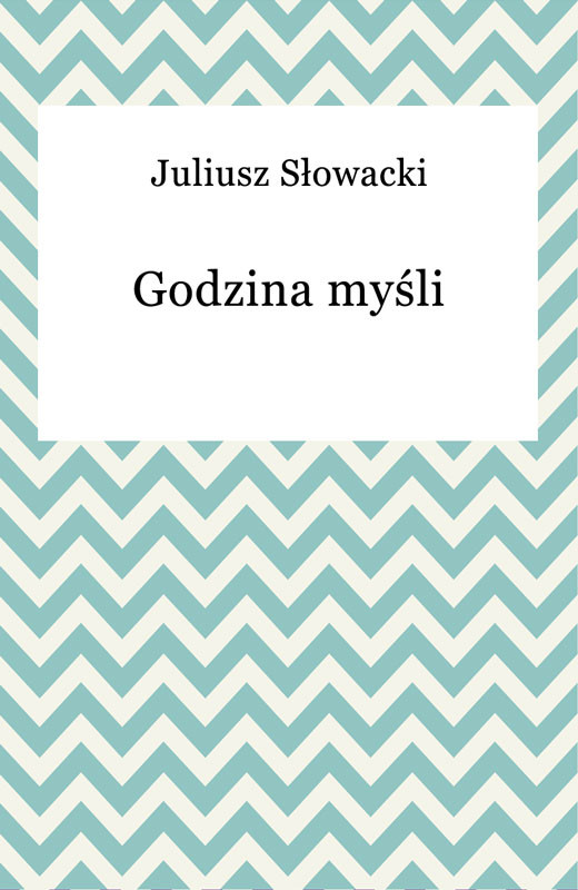okładka Godzina myśli ebook | epub, mobi | Juliusz Słowacki