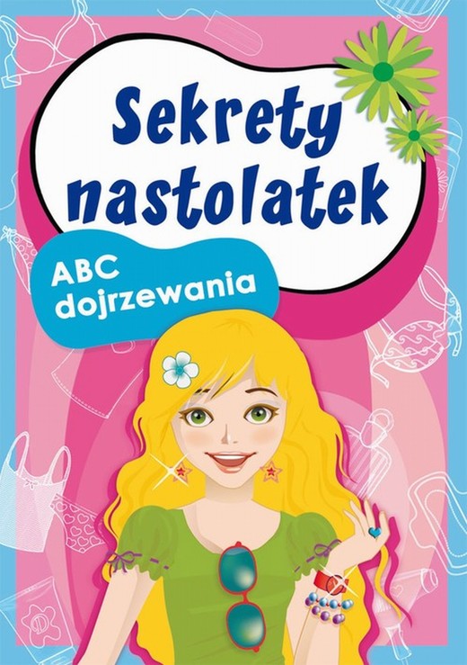 okładka Sekrety nastolatek. ABC dojrzewania ebook | pdf | Anna Pietrzykowska, Ewa Stompor