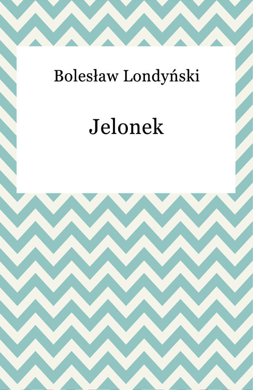 okładka Jelonek ebook | epub, mobi | Bolesław Londyński