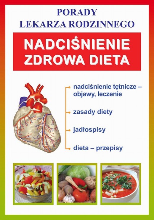 okładka Nadciśnienie. Zdrowa dieta ebook | pdf | Praca Zbiorowa