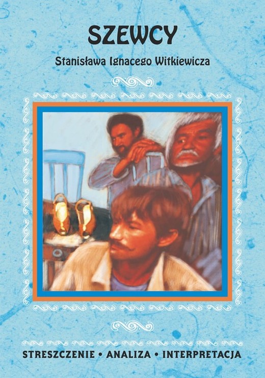 okładka Szewcy Stanisława Ignacego Witkiewicza. Streszczenie, analiza, interpretacja ebook | pdf | Anna Skibicka