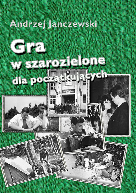 okładka Gra w szarozielone dla początkujących ebook | epub, mobi | Andrzej Janczewski