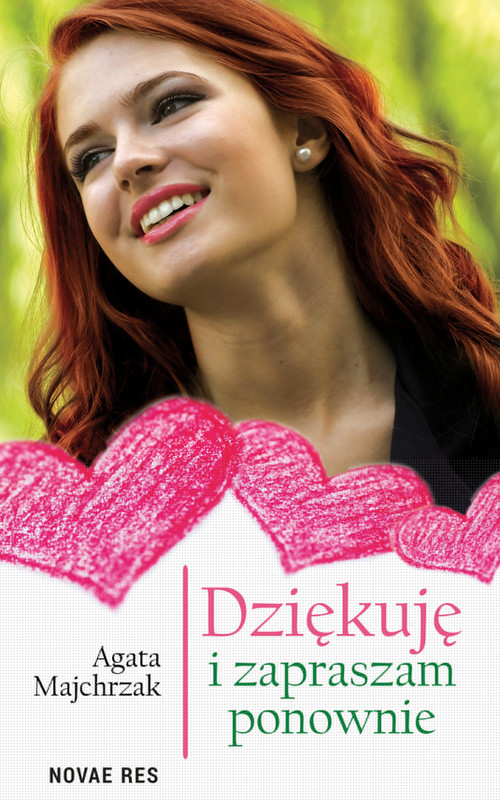 okładka Dziękuję i zapraszam ponownie ebook | epub, mobi | Agata Majchrzak