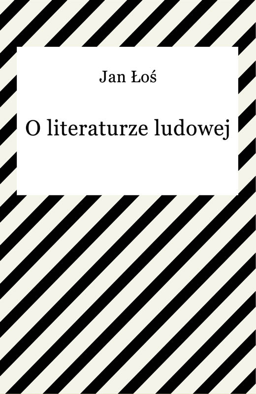 okładka O literaturze ludowej ebook | epub, mobi | Jan Łoś