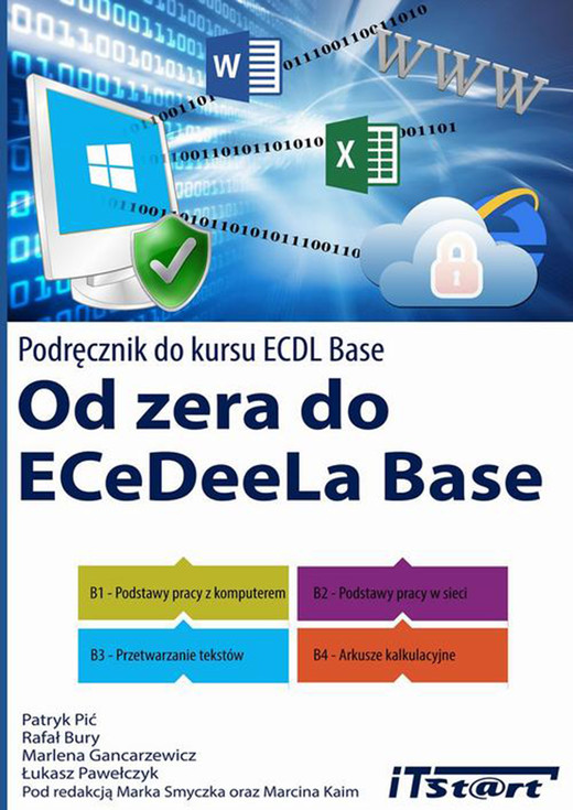 okładka Od zera do ECeDeeLa BASE ebook | pdf | Patryk Pić, Rafał Bury, Marlena Gancarzewicz, Łukasz Pawełczyk