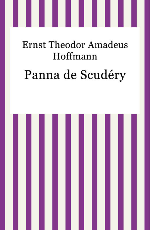 okładka Panna de Scudéry ebook | epub, mobi | Ernst Theodor Amadeus Hoffmann