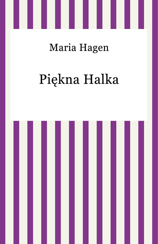 okładka Piękna Halka ebook | epub, mobi | Maria Hagen