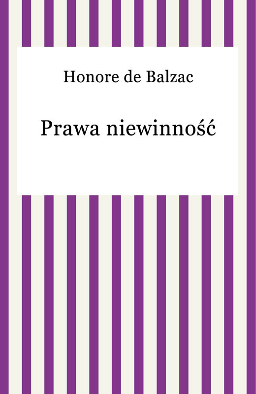 okładka Prawa niewinność ebook | epub, mobi | Honoriusz Balzak