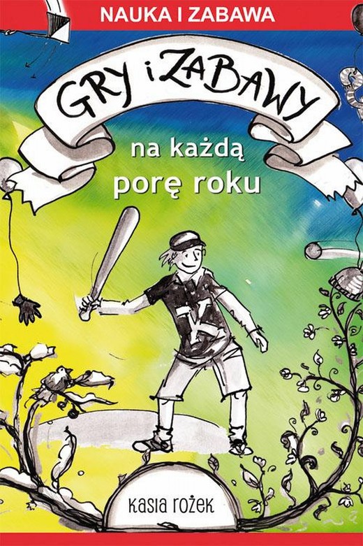 okładka Gry i zabawy na każdą porę roku ebook | pdf | Katarzyna Rożek