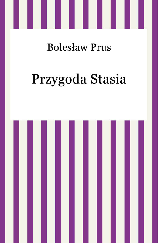 okładka Przygoda Stasia ebook | epub, mobi | Bolesław Prus