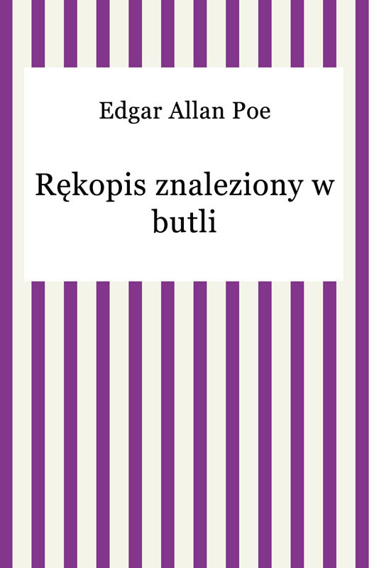 okładka Rękopis znaleziony w butli ebook | epub, mobi | Edgar Allan Poe