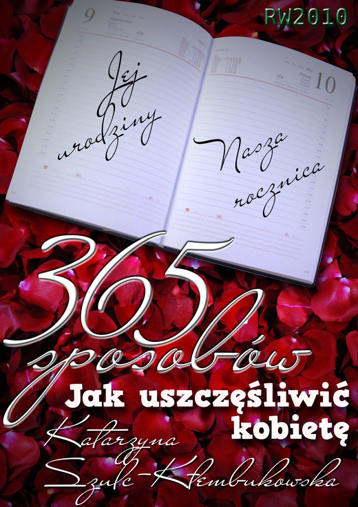 okładka 365 sposobów jak uszczęśliwić  kobietę ebook | epub, mobi | Katarzyna Szulc-Kłembukowska