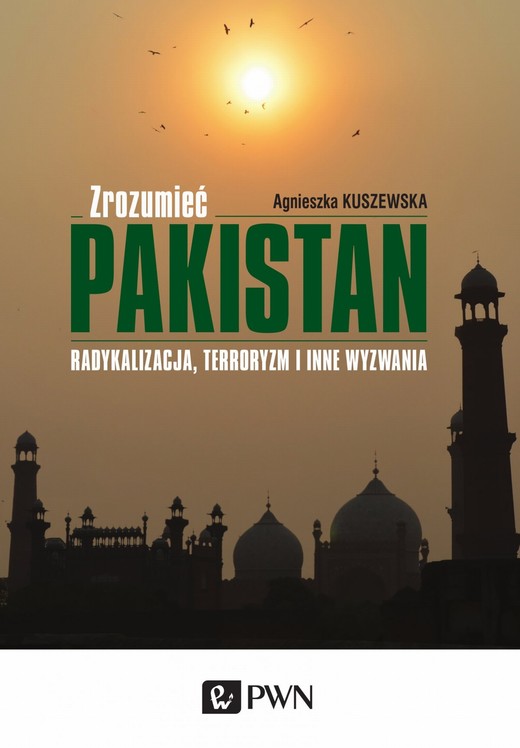okładka Zrozumieć Pakistan ebook | epub, mobi | Agnieszka Kuszewska