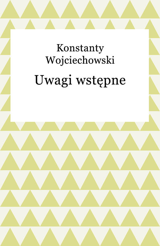 okładka Uwagi wstępne ebook | epub, mobi | Konstanty Wojciechowski