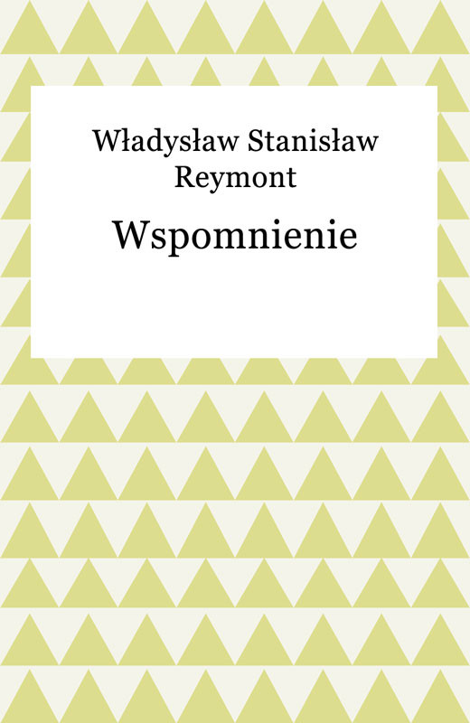 okładka Wspomnienie ebook | epub, mobi | Władysław Reymont