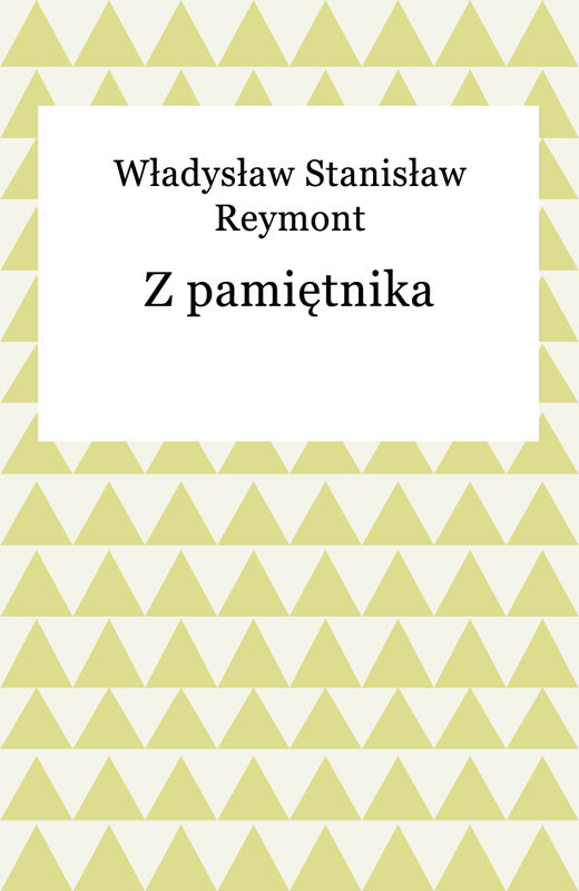 okładka Z pamiętnika ebook | epub, mobi | Władysław Reymont