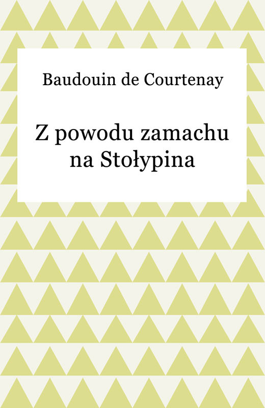 okładka Z powodu zamachu na Stołypina ebook | epub, mobi | Courtenay de Baudouin