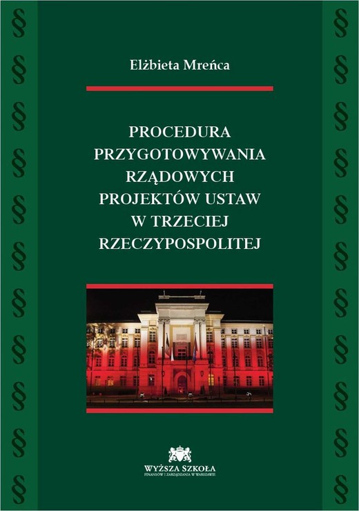 okładka Procedura przygotowywania rządowych projektów ustaw w trzeciej Rzeczypospolitej ebook | pdf | Elżbieta Mreńca