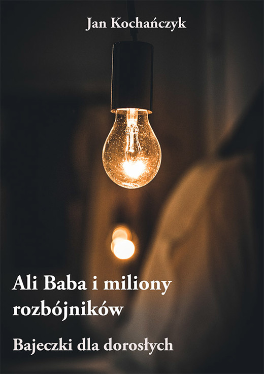 okładka Ali Baba i miliony rozbójników ebook | epub, mobi | Jan Kochańczyk