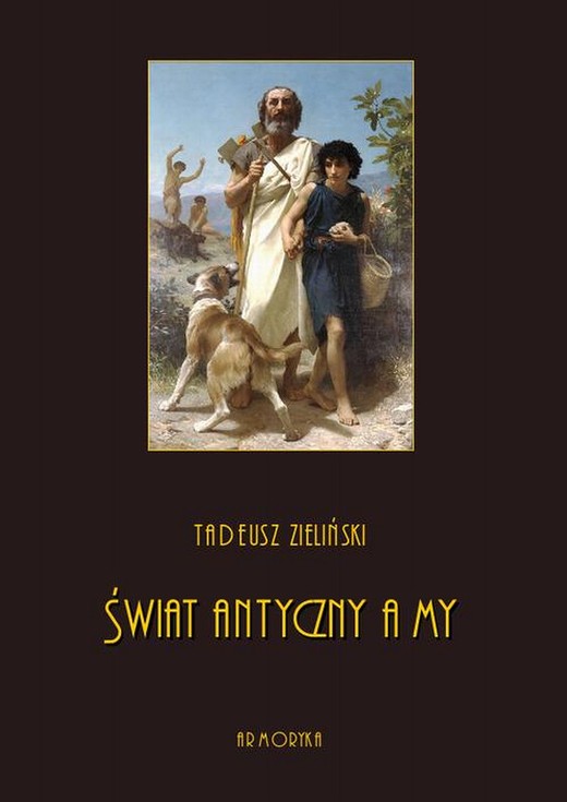 okładka Świat antyczny a my ebook | pdf | Tadeusz Zieliński