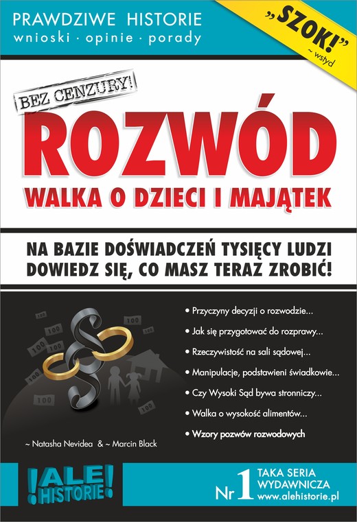 okładka Rozwód. Walka o dzieci i majątek. Prawdziwe historie, wnioski, opinie, porady... ebook | epub, mobi | Marcin Black, Natasha Newidea